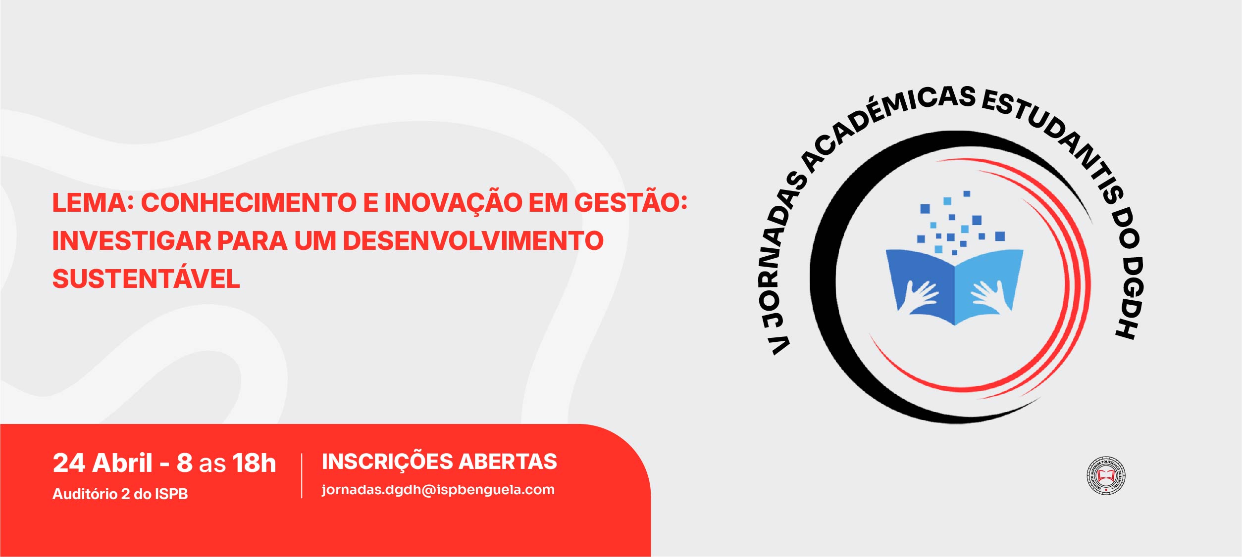 V Jornadas Académicas Estudantis do DGDH