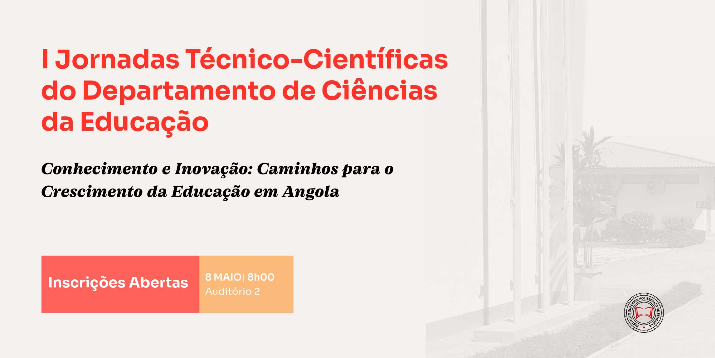 I Jornadas Técnico-Científicas do DCE